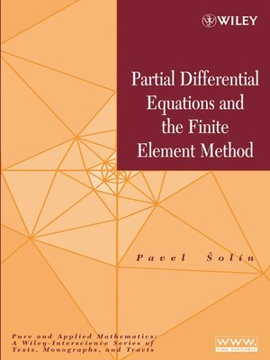 cover image of Partial Differential Equations and the Finite Element Method